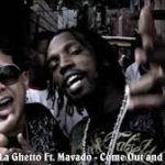 De La Ghetto Ft. Mavado - Come Out And See MP3